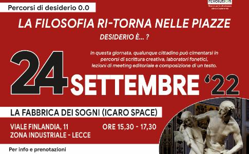 Lecce 24 settembre 2022 penultimo appuntamento de "La filosofia ri-torna nelle piazze"
