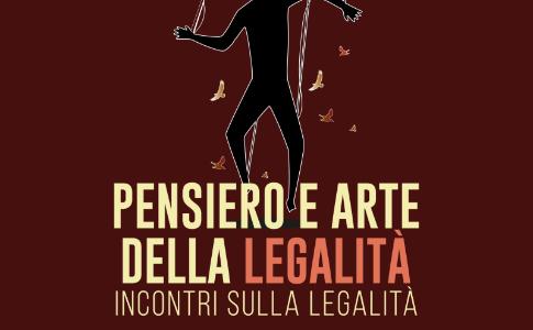 PENSIERO E ARTE DELLA LEGALITÀ - Primo appuntamento con Francesco Mandoi e Francesco Di Bella - 13 marzo 2023 - ore 18.30 - Galatina
