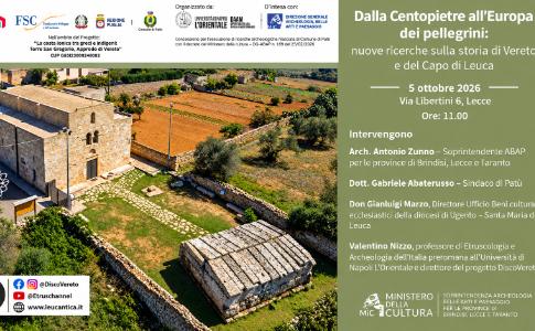 Lunedì 5 ottobre a Lecce, nella sede della Soprintendenza, presentazione delle nuove acquisizioni sulla Centopietre di Patù e resoconto campagna scavi archeologici