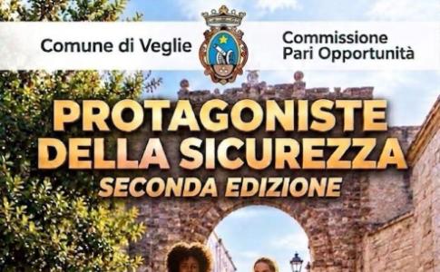 PROTAGONISTE DELLA SICUREZZA_A VEGLIE SECONDA EDIZIONE DEL CORSO DI LEGITTIMA DIFESA PER DONNE